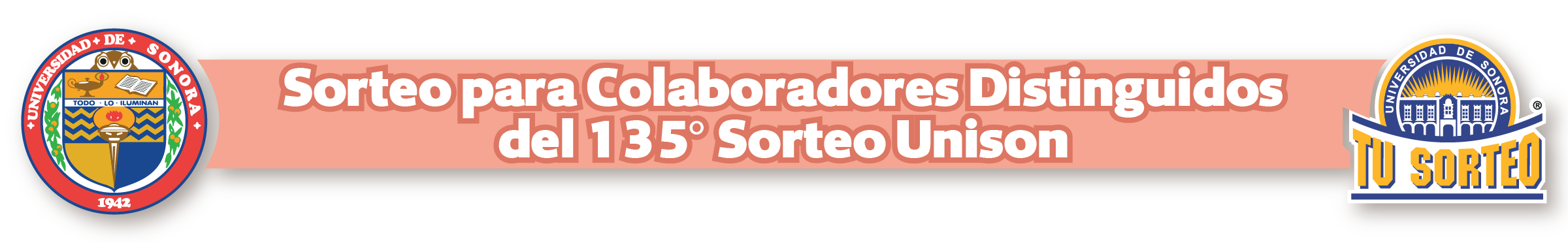 Sorteo para colaboradores distinguidos — Sorteos UNISON